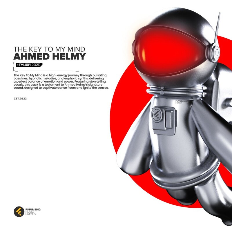 Ahmed Helmy - The Key To My Mind (Extended Mix)