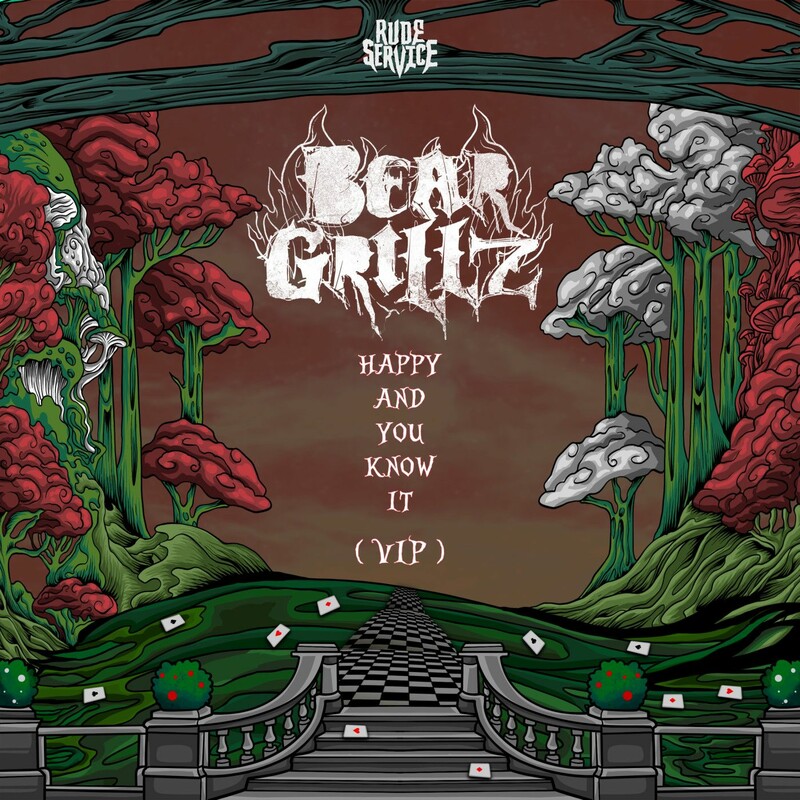 Bear Grillz - Happy and You Know It (VIP)