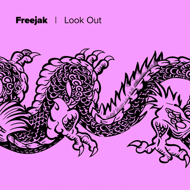 Freejak - Look Out (Extended Mix)