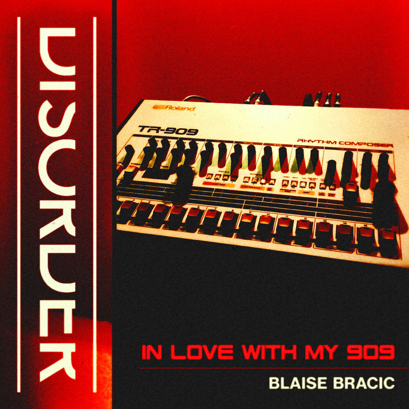 Blaise Bracic - In Love With My 909 (Extended Mix)