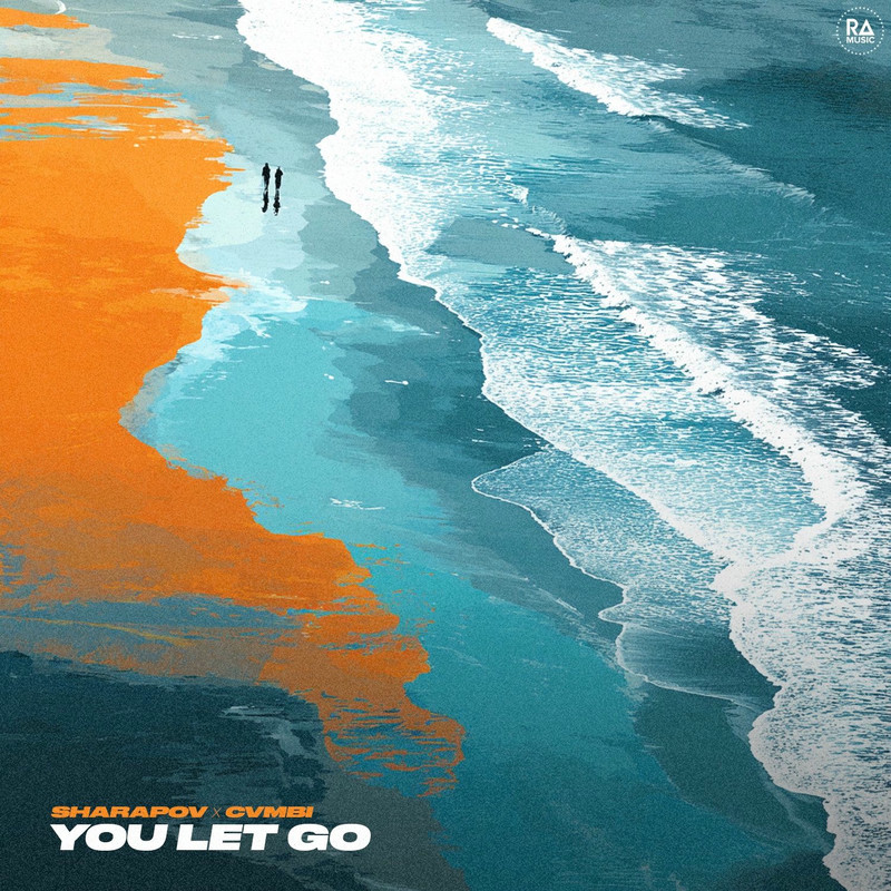 Sharapov & cvmbi - You Let Go (Original Mix)
