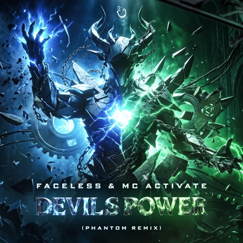 Faceless & MC Activate - Devils Power (Phantom Remix)