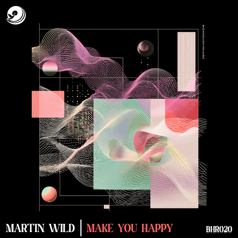 Martin Wild - I Can Make You Happy (Extended Mix)