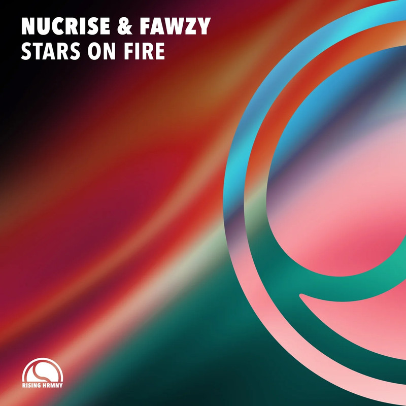 Nucrise & FAWZY - Stars On Fire (Extended Mix)