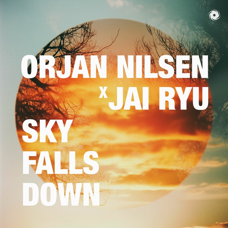 Orjan Nilsen & JAI RYU - Sky Falls Down (Extended Mix)