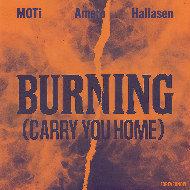 MOTi, Amero & Hallasen - Burning (Carry You Home) (Original Mix)