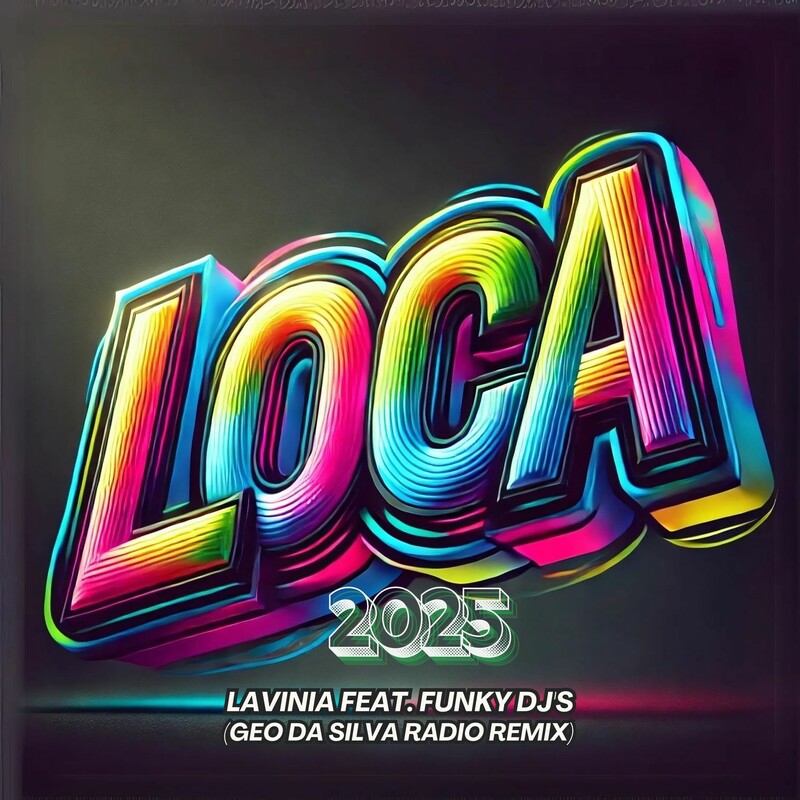 LAVINIA & Funky Dj's - Loca 2025 (Rayman Rave Remix)