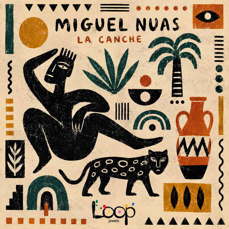 Miguel Nuas - La Canche (Extended Mix)
