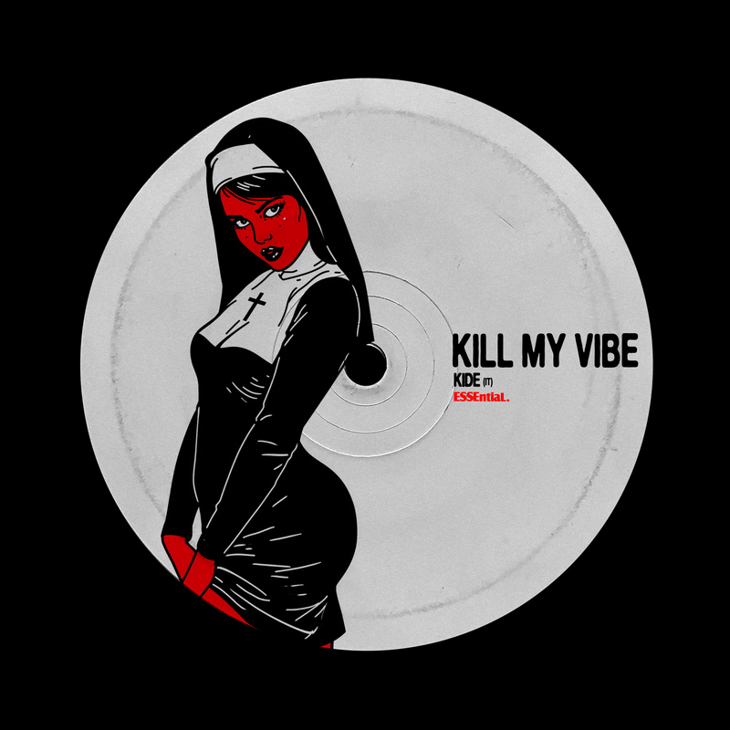 KIDE (IT) - Kill My Vibe (Extended Mix)