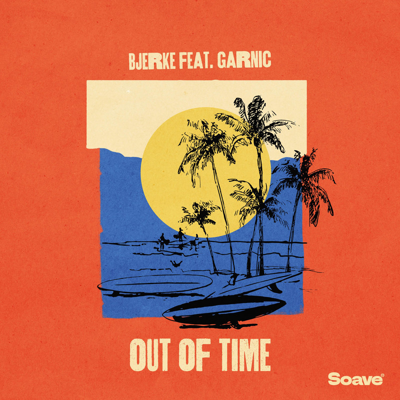 Bjerke - Out Of Time (feat. Garnic) (Original Mix)