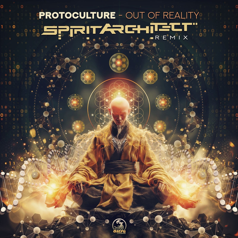 Protoculture - Out Of Reality (Spirit Architect Remix)