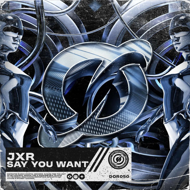JXR - Say You Want (Original Mix)