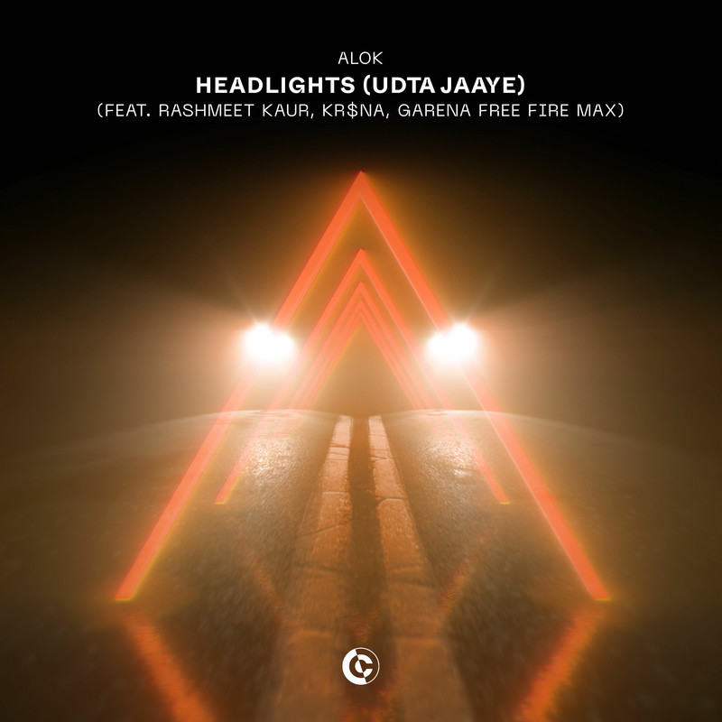 Alok - Headlights (Udta Jaaye) [feat. Rashmeet Kaur, KR$NA, Garena Free Fire Max] (Original Mix)