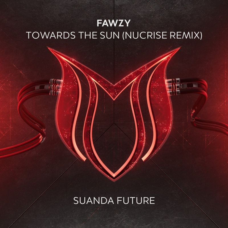 FAWZY - Towards the Sun (Nucrise Extended Remix)