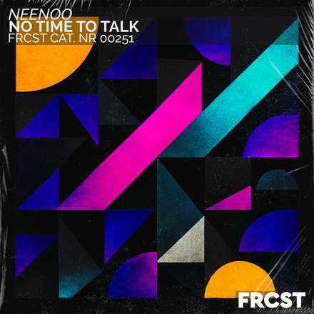 NEENOO - No Time To Talk (Extended Mix)