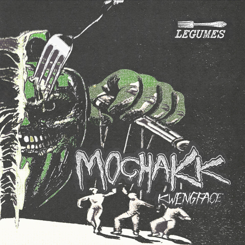 Mochakk & Kwengface - Legumes (Original Mix)