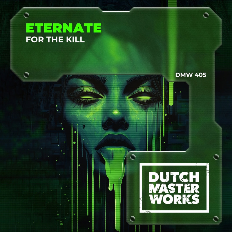 Eternate - For The Kill (Extended Mix)