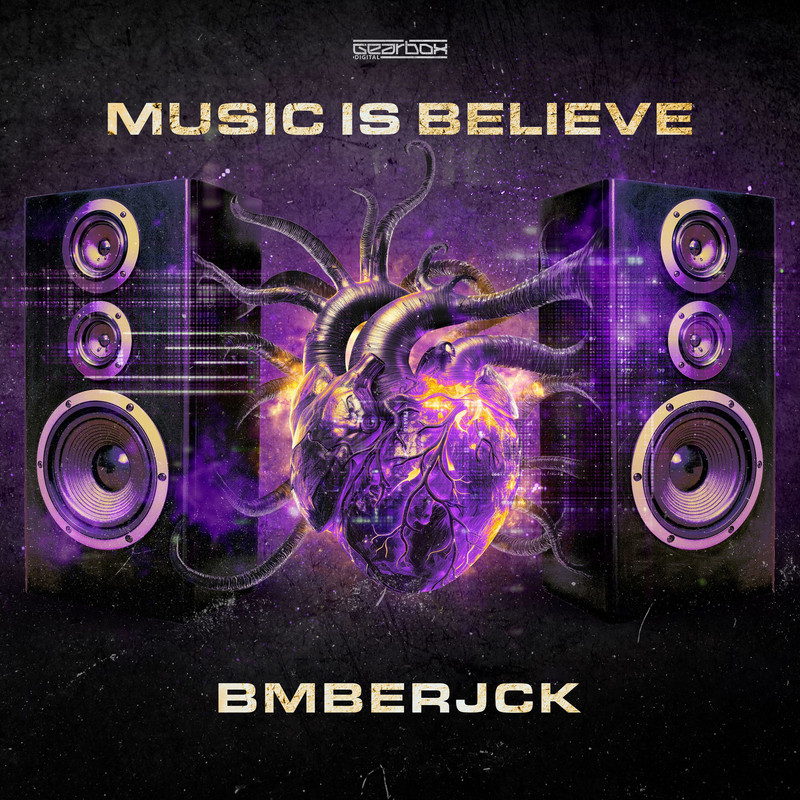 BMBERJCK - Music Is Believe (Extended Mix)