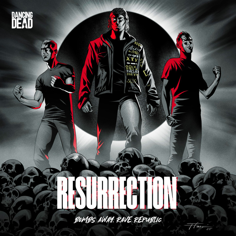 Bombs Away & Rave Republic - Resurrection (Extended Mix)