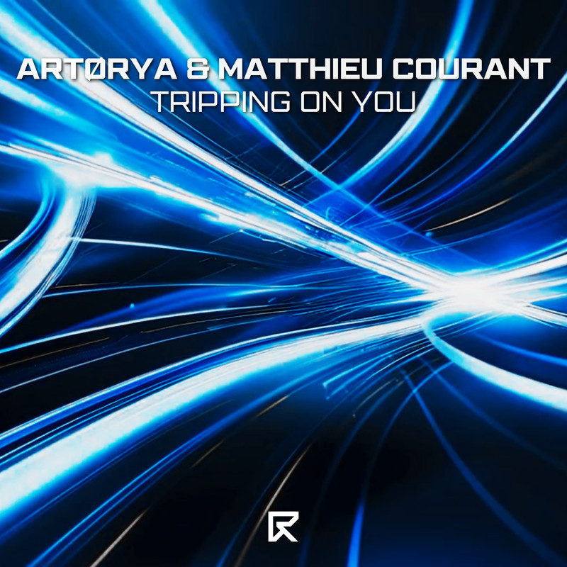 ARTØRYA , Matheiu Courant - Tripping On You (Extended Mix)