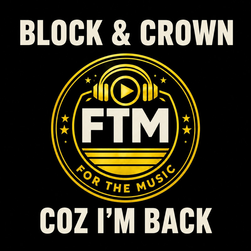 Block & Crown - Coz I'm Back (Original Mix)