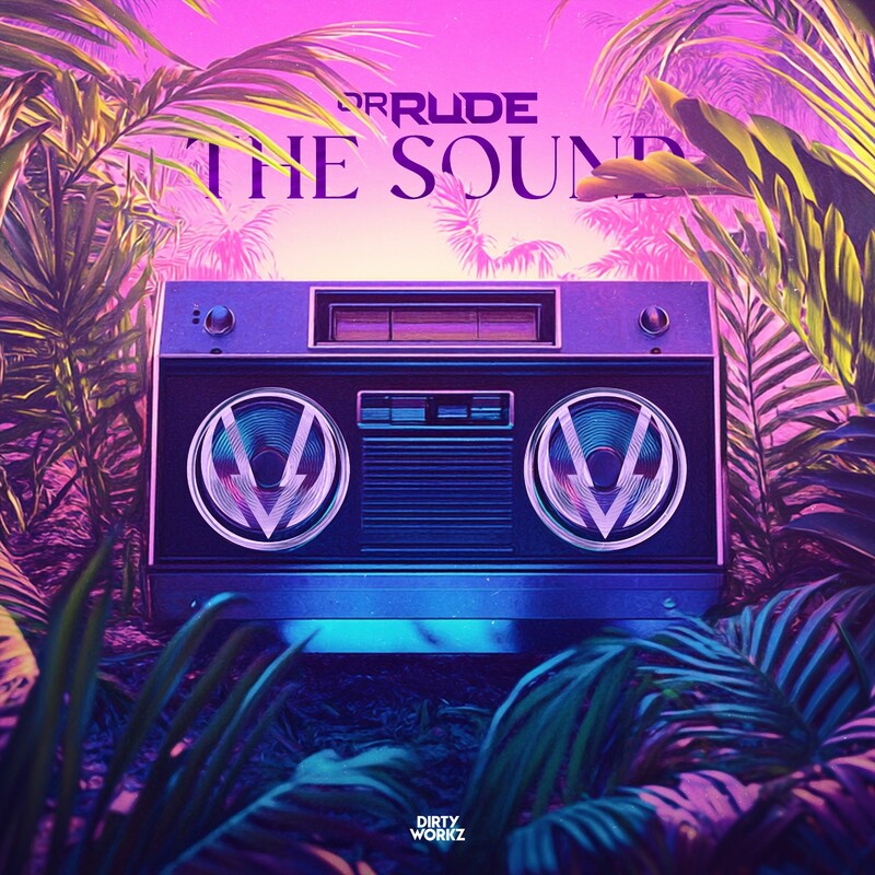 Dr Rude - The Sound (Original Mix)