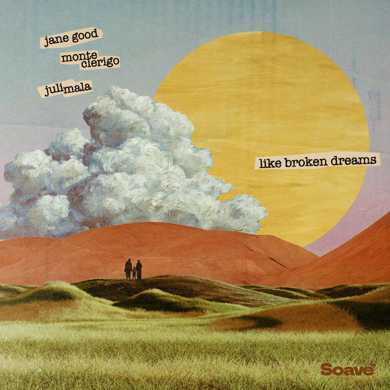 Jane Good & Monte Clerigo & Juli Mala - Like Broken Dreams (Original Mix)
