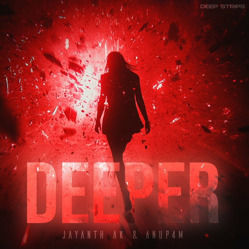 Anup4m & Jayanth Ak - Deeper (Original Mix)