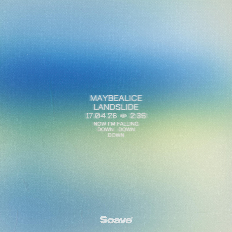 maybealice - Landslide (Original Mix)