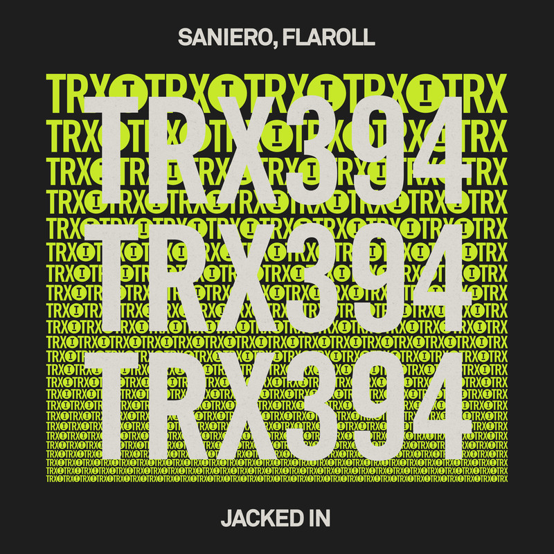 Saniero, Flaroll - Jacked In (Extended Mix)