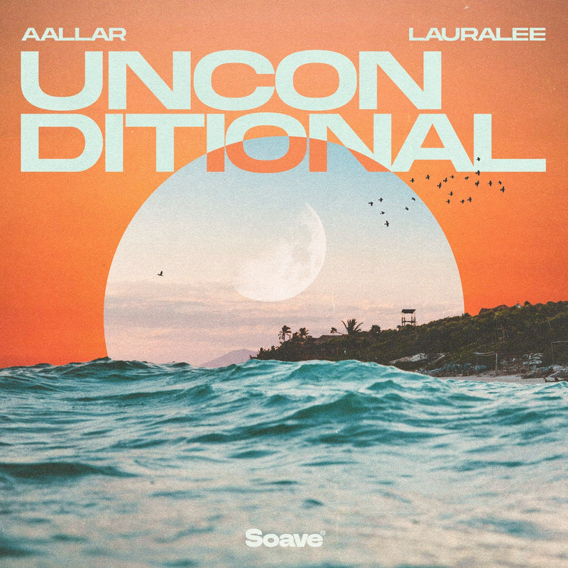 AALLAR - Unconditional (feat. LauraLee) (Original Mix)