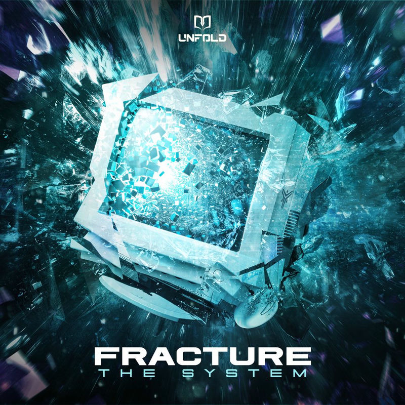 Fracture - The System (Original Mix)