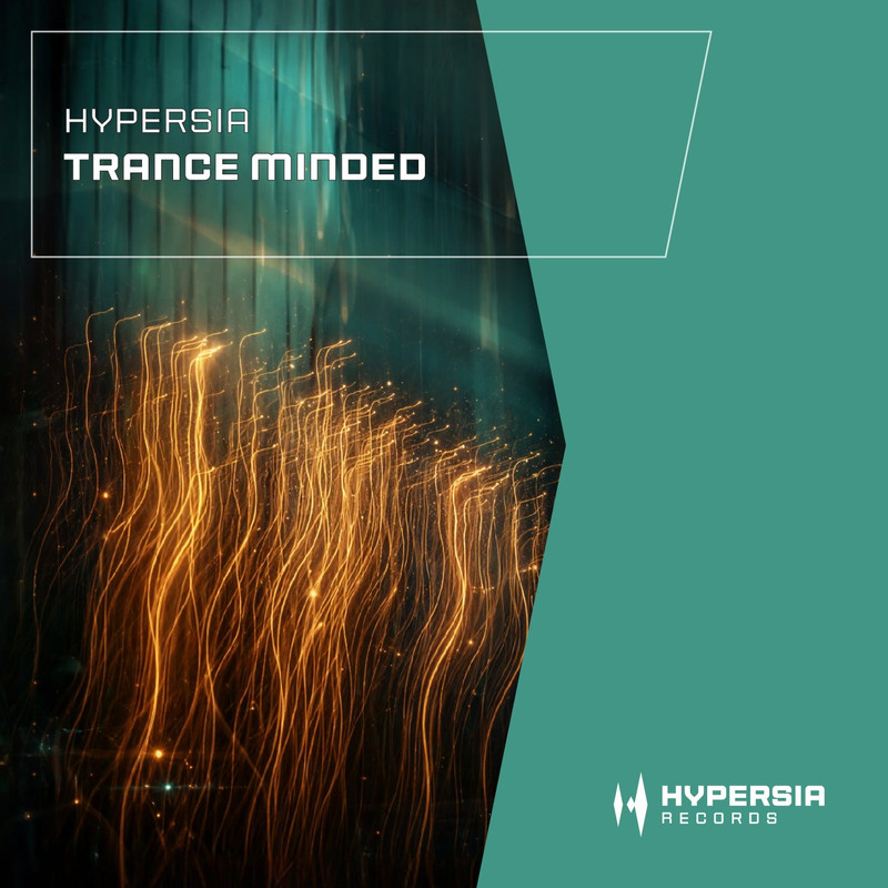 Hypersia - Trance Minded (Extended Mix)
