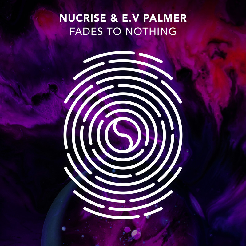 E.V Palmer & Nucrise - Fades To Nothing (Extended Mix)