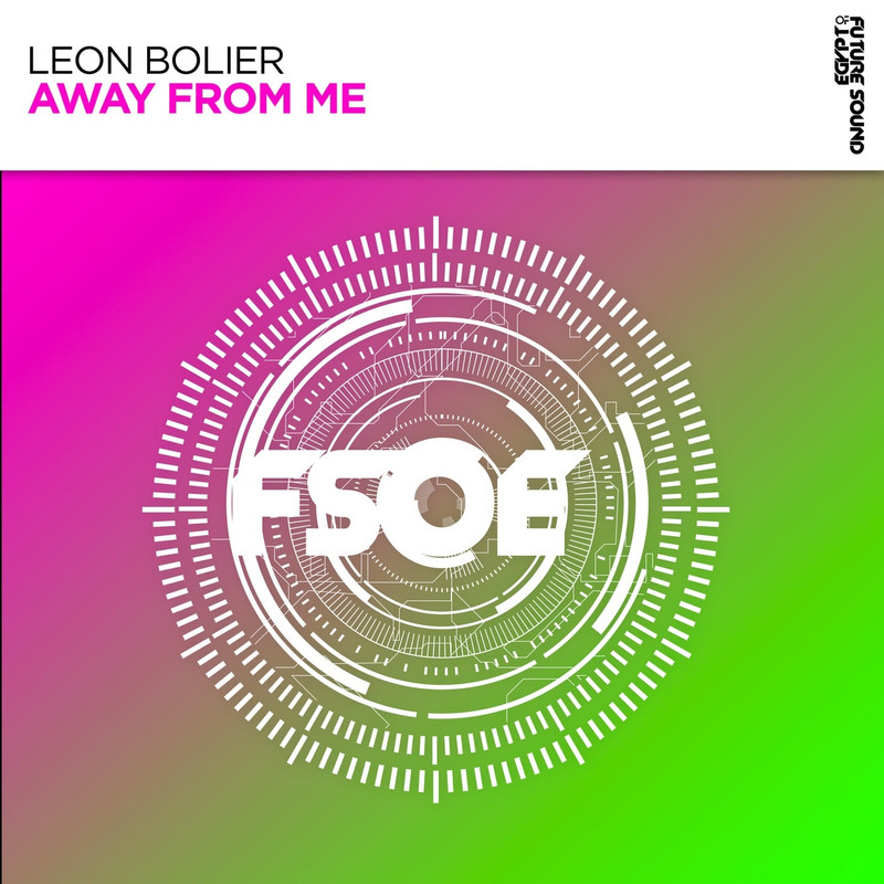 Leon Bolier - Away from Me (Extended Mix)