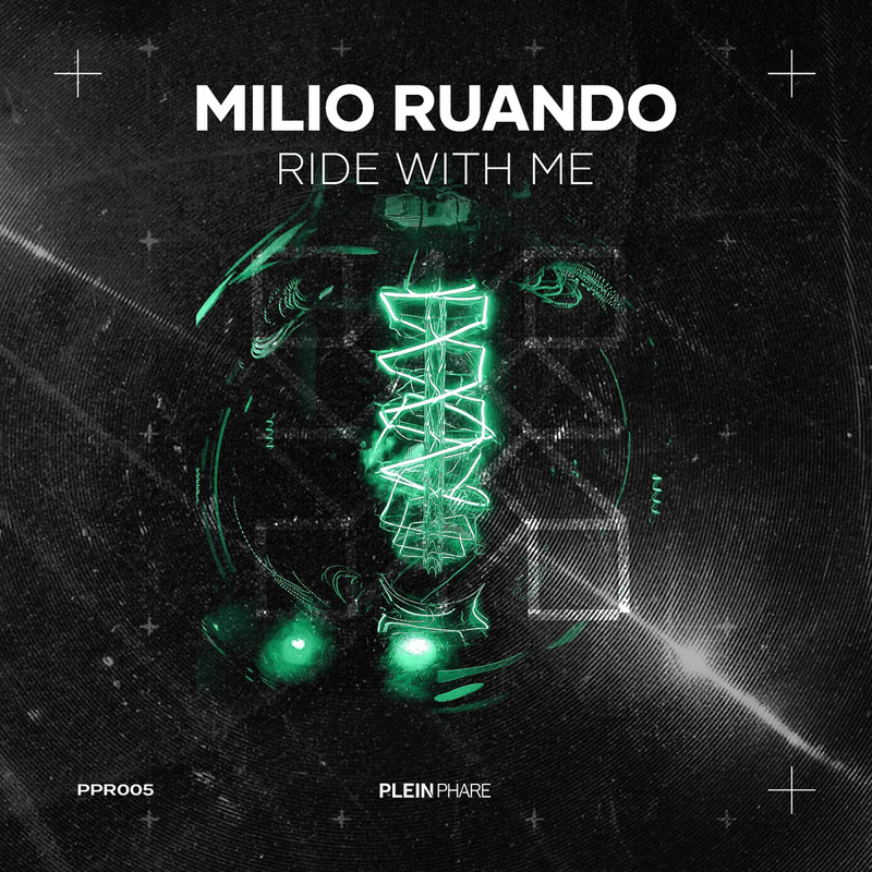 Milio Ruando - Ride With Me (Frankyeffe Extended Remix)