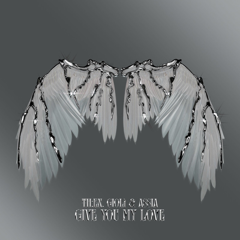 TH;EN & Giolì & Assia - Give You My Love (Original Mix)