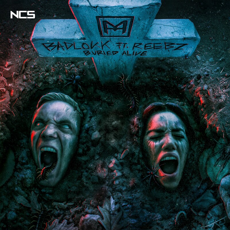 Badlokk & Reebz - Buried Alive (Original Mix)