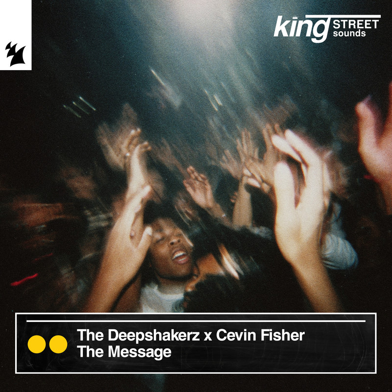 The Deepshakerz x Cevin Fisher - The Message (Extended Mix)