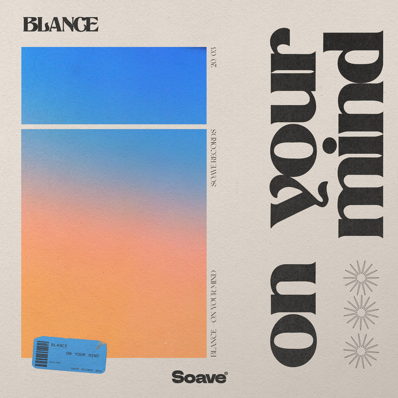 BLANCE - On Your Mind (Original Mix)