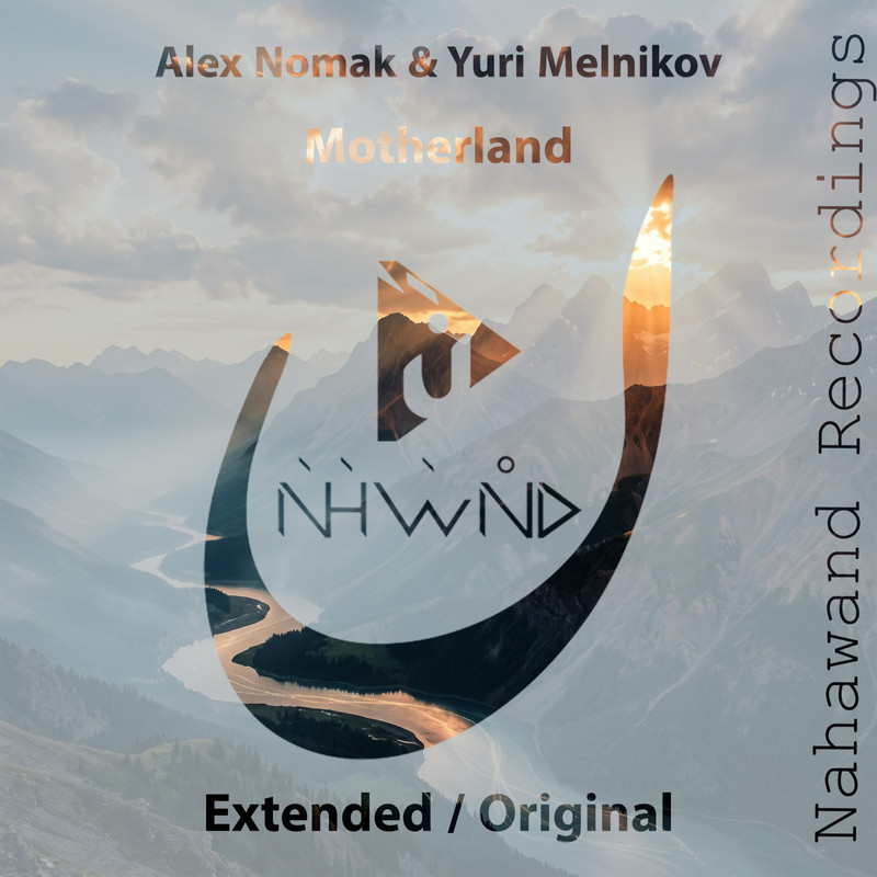 Alex Nomak & Yuri Melnikov - Motherland (Extended Mix)