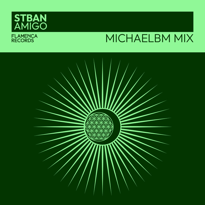 STBAN - Amigo (MichaelBM Extended Mix)