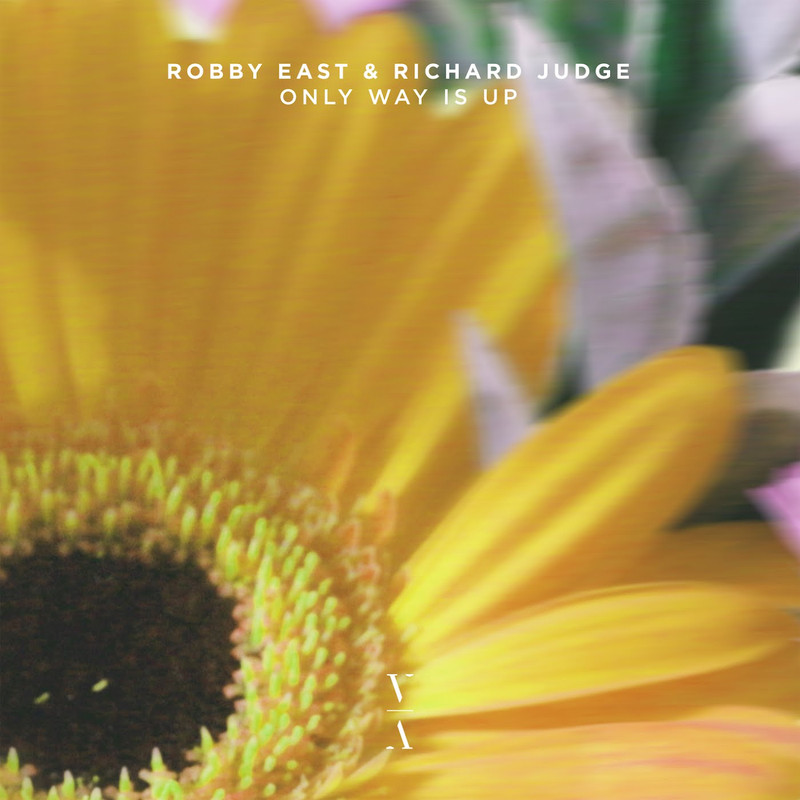 Robby East & Richard Judge - Only Way Is Up (Extended Mix)