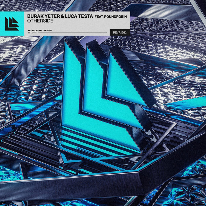 Burak Yeter & Luca Testa - Otherside (Extended Mix)