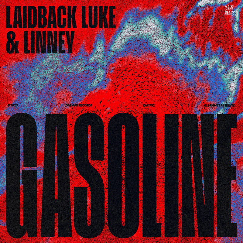 Laidback Luke & Linney - Gasoline (Extended Mix)