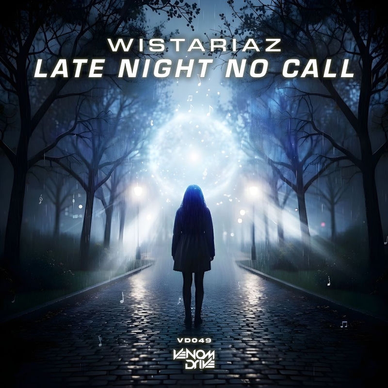 Wistariaz - Late Night No Call (Original Mix)