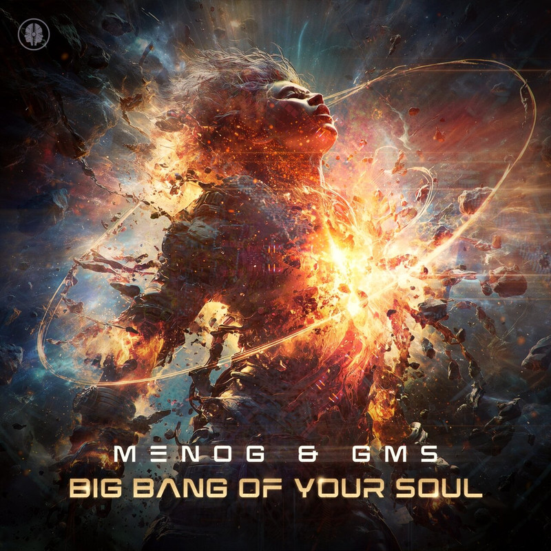Menog & GMS - Big Bang of Your Soul (Original Mix)