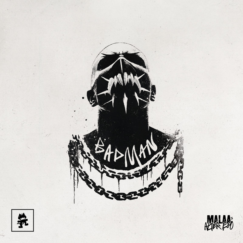 Malaa (Alter Ego) - Badman (Original Mix)