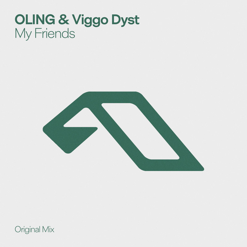 OLING & Viggo Dyst - My Friends (Extended Mix)
