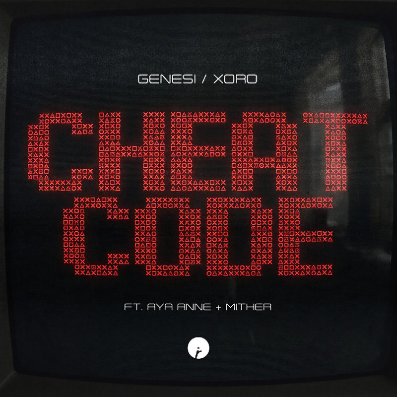 GENESI, Xoro feat. Aya Anne and Mither - Cheat Code (Extended Mix)